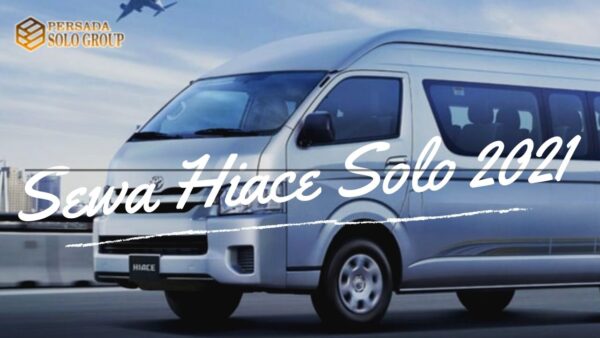 sewa hiace solo 2021