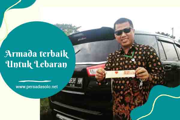 Armada Yang Cocok Untuk Lebaran - Persada Solo Net