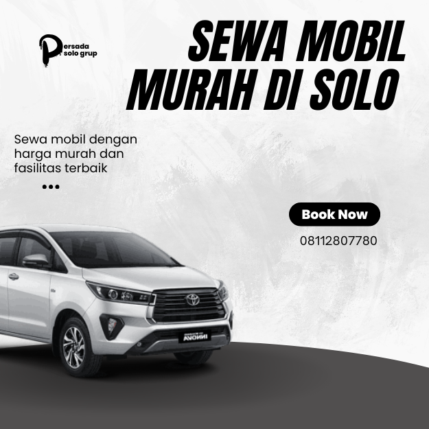 Objek Wisata Menarik di Solo dengan Layanan Sewa Mobil di Solo